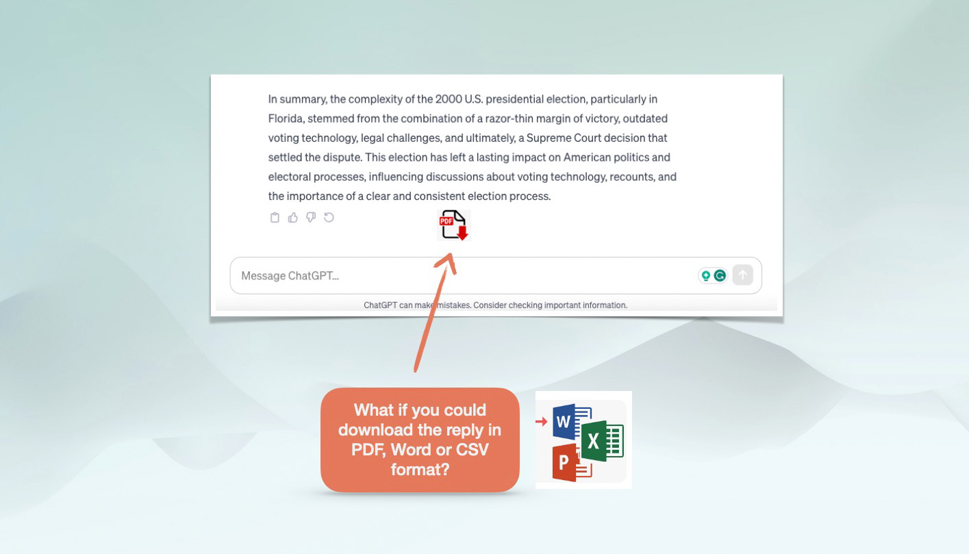 What if could download the reply in PDF, Word or CSV format ? 